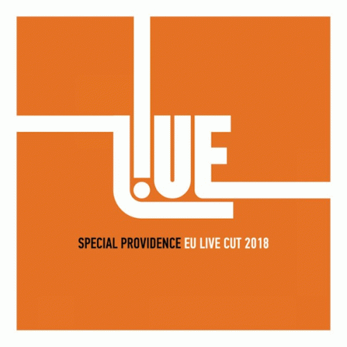 Special Providence : EU Live Cut 2018